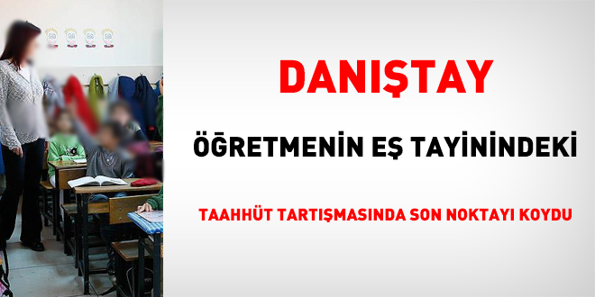 Dantay, retmenin e tayinindeki taahht tartmasnda son noktay koydu