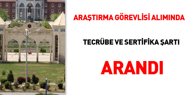 Aratrma grevlisi almnda tecrbe ve sertifika art arand!