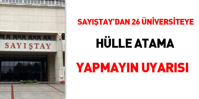 Saytay'dan 26 niversiteye hlle atama yapmayn uyars