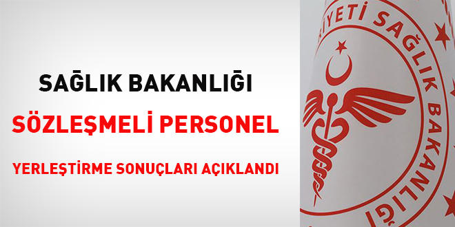 Salk Bakanl szlemeli personel yerletirme sonular akland