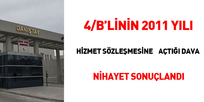 4/B'linin 2011 Yl Hizmet Szlemesine at dava nihayet sonuland