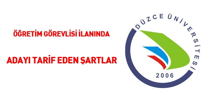 retim grevlisi ilannda aday tarif eden artlar!