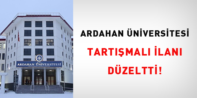 Ardahan niversitesi tartmal ilan dzeltti!