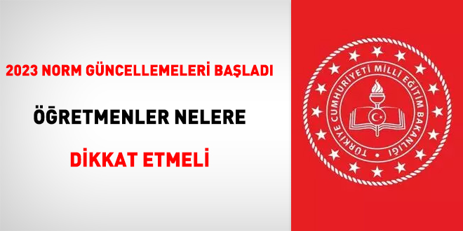 2023 yl norm gncellemeleri balad. retmenler nelere dikkat etmeli!