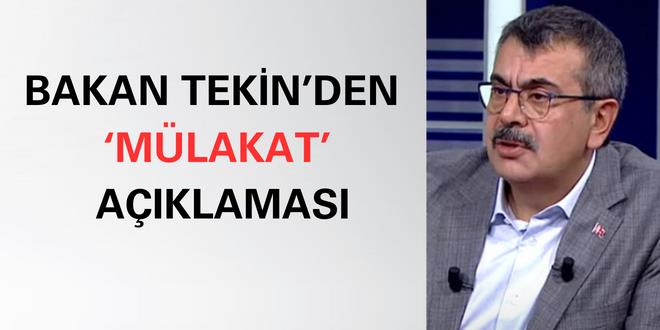 Bakan Tekin'den 'mlakat' aklamas