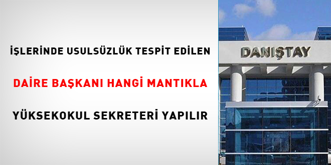 lerinde usulszlk tespit edilen daire bakan hangi mantkla yksekokul sekreteri yaplr!