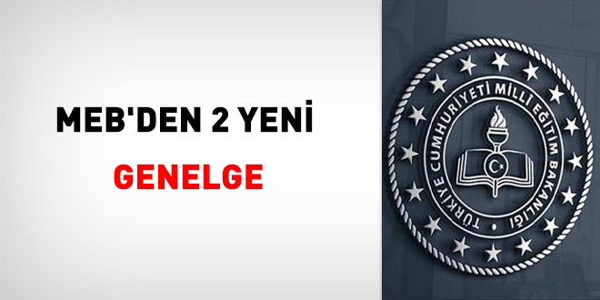 MEB'den 2 yeni genelge