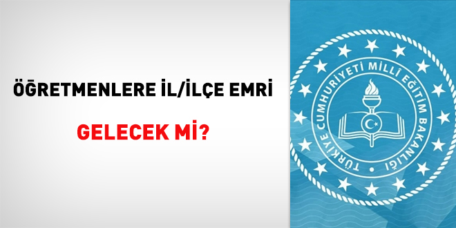 retmenlere l/le Emri Gelecek mi?