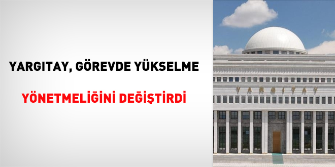 Yargtay, grevde ykselme ynetmeliini deitirdi