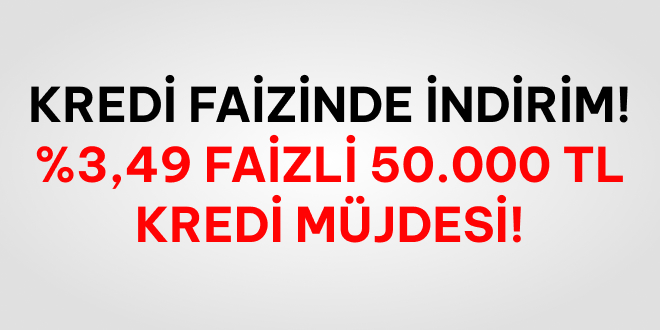 50.000 TL Krediyi imdi Al 3 Ay Sonra de!