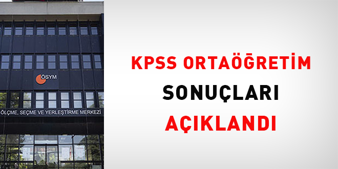 KPSS Ortaretim sonular akland