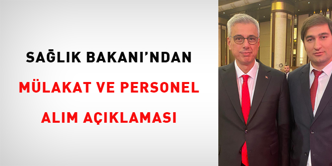 Salk Bakan'ndan mlakat ve personel alm aklamas