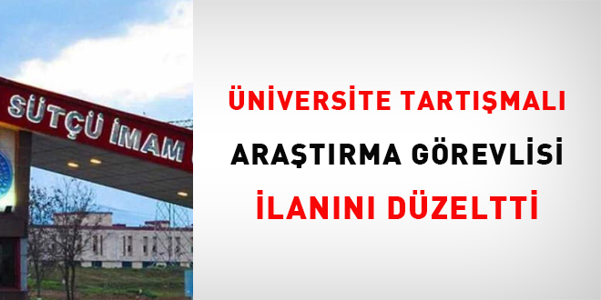 Üniversite tartışmalı araştırma görevlisi ilanını düzeltti