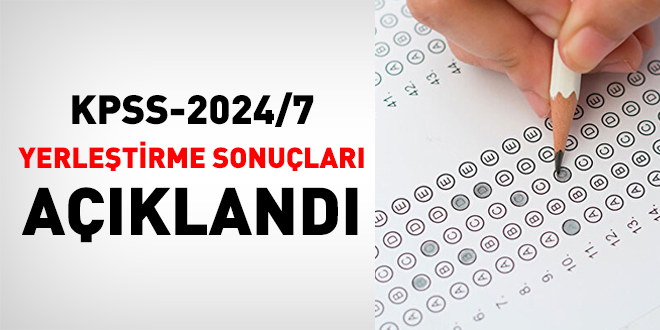 KPSS-2024/7 yerletirme sonular akland