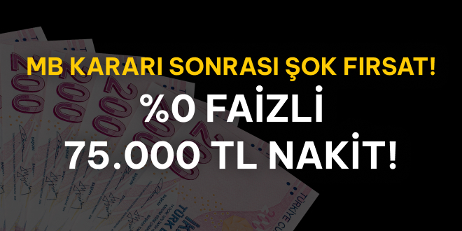 Yeni Yl Mjdesi, %0 Faizli 75.000 TL!