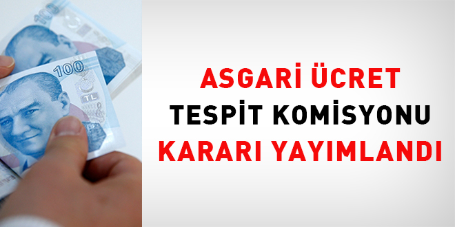 Asgari cret Tespit Komisyonu Karar Yaymland