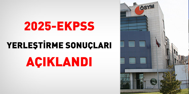 2025-EKPSS Yerletirme Sonular Akland