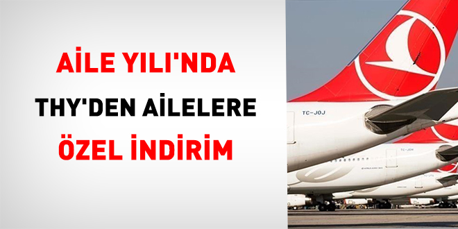 Aile Yl'nda THY'den Ailelere zel ndirim