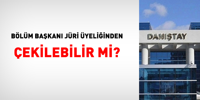 Blm Bakan Jri yeliinden ekilebilir Mi?