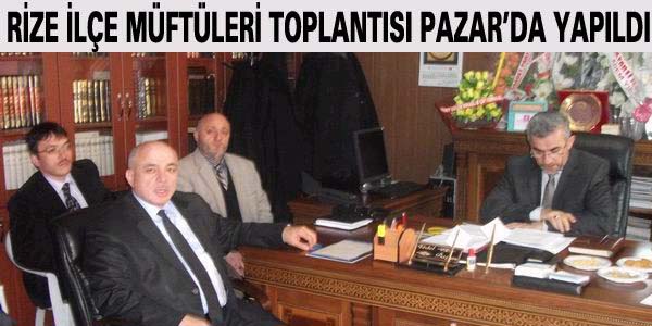 Mftler toplants Pazar'da yapld