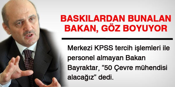 Bakan Bayraktar'n gz boyayan KPSS aklamas