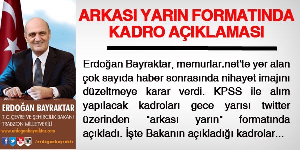 Bakan Bayraktar, KPSS ile alnacak kadrolar aklad