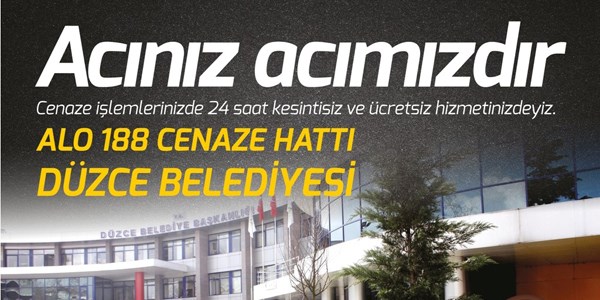 Dzce Belediyesinden cretsiz cenaze hizmetleri