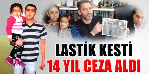 Lastik kesen ocua 14 yl ceza