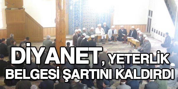 Diyanet, yeterlik belgesi artn kaldrd