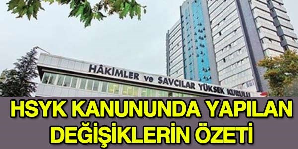 HSYK'da hangi deiiklikler yapld