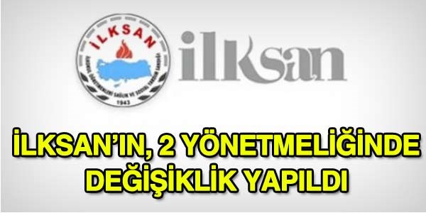 LKSAN ynetmeliklerinde degiiklik yapld