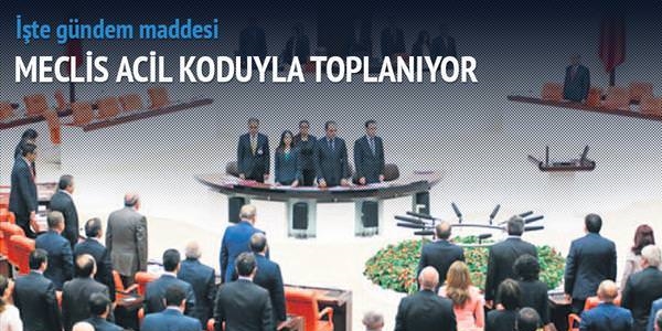 Meclis olaanst toplanyor