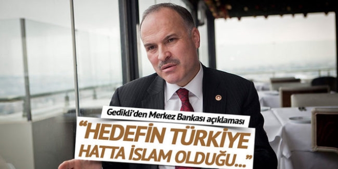 'Hedef Trkiye hatta slam ve Mslmanlar'