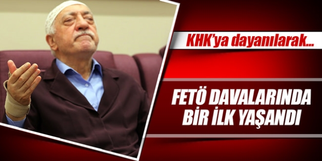 FET davalarnda ilk kez OHAL uyguland