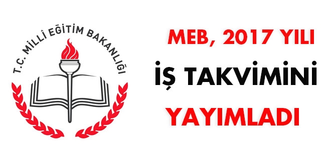 MEB, 2017 yl i takvimini yaymlad