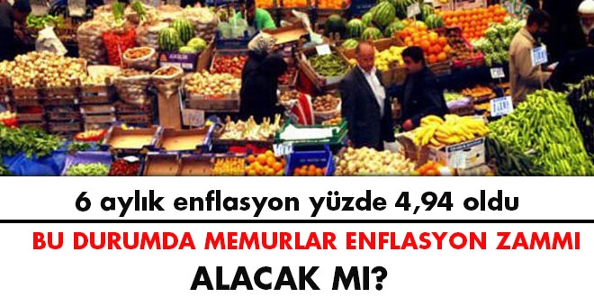 Memurlar enflasyon zamm alacak m?