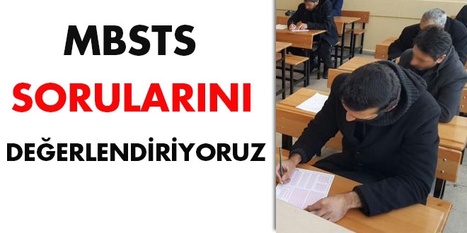 MSBTS sona erdi. Sorular memurlar.net formunda deerlendiriyoruz