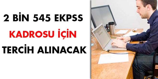 2 bin 545 EKPSS kadrosu iin tercih alnacak