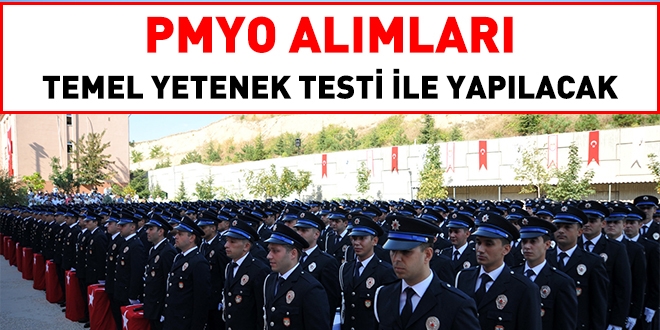 PMYO almlar Temel Yetenek Testi ile yaplacak