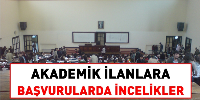 Akademik kadrolara bavurularda incelikler