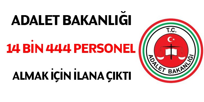 Adalet Bakanl binlerce personel almak iin ilana kt