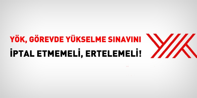 YK, grevde ykselme snavn iptal etmeyip, ertelemeli