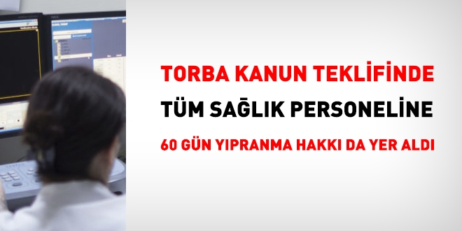 Tm salk personeline 60 gn ypranma hakk