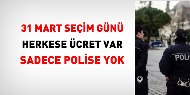 Seim gn, herkese cret var, polise yok