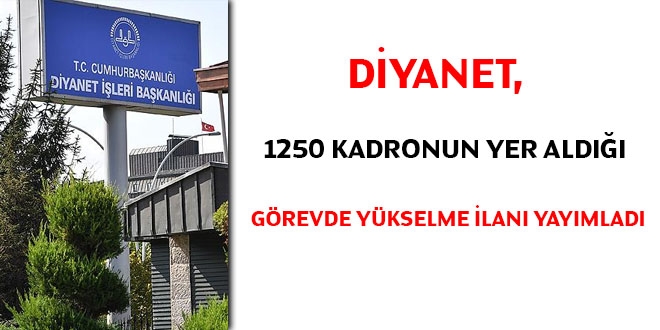 Diyanet, 1250 kadronun yer ald grevde ykselme ilan yaymlad