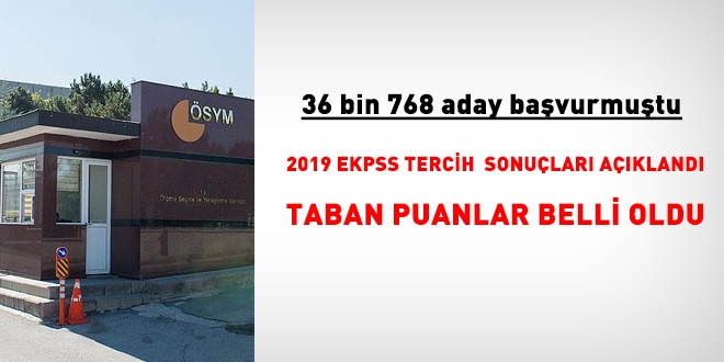 EKPSS tercih sonular ve taban puanlar akland