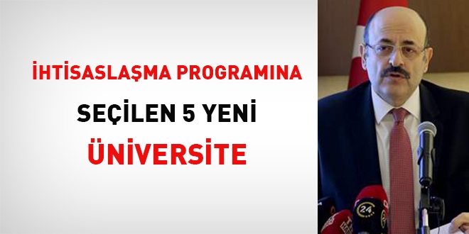 htisaslama Program'na seilen 5 yeni niversite