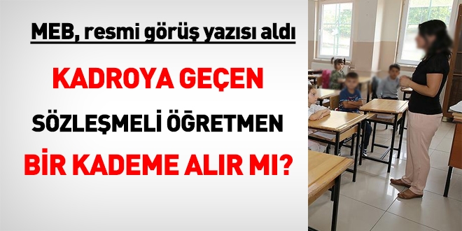 MEB'den, kadroya geen szlemeli retmenlerin bir kademesine dair gr yazs