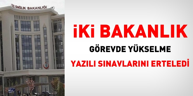 Bir Bakanlk daha grevde ykselme snavn erteledi