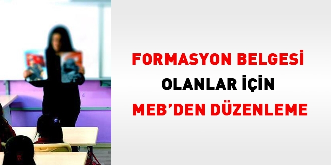 Formasyon belgesi olanlar iin MEB'den dzenleme